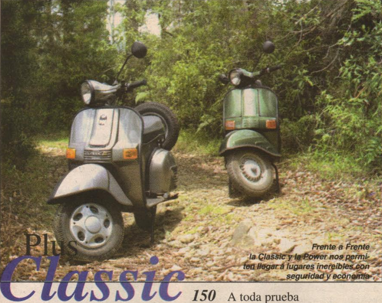 Plus Classic 150 A toda prueba